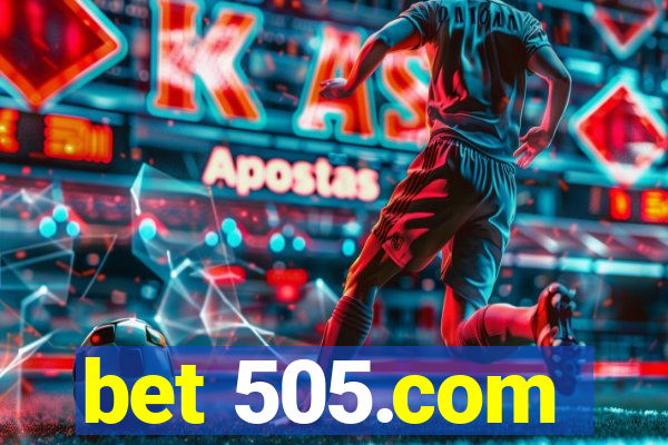 bet 505.com